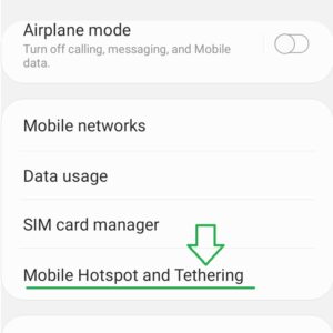 Swipe to "Mobile Hotspot and Tethering".