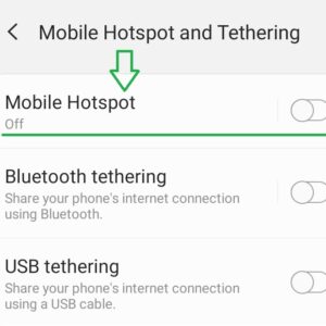Switch Mobile Hotspot  to "On"